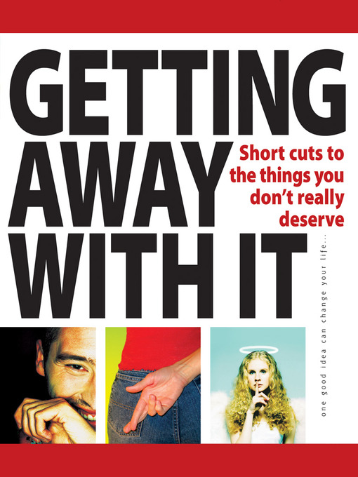 Title details for Getting Away with It by Infinite Ideas - Available